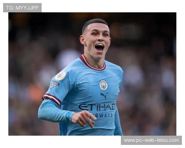 福登担任曼城组织核心，助攻能力支撑进攻体系