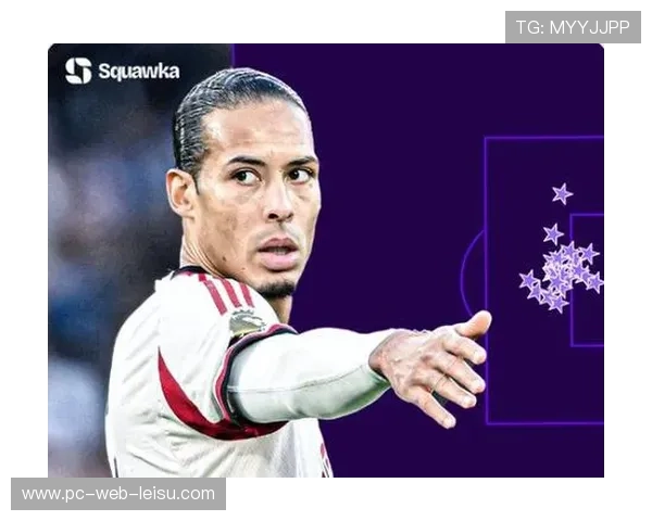 范戴克成利物浦队史英超进球最多后卫,超越名宿海皮亚 范戴克成利物浦队史英超进球最多后卫,超越名宿海皮亚